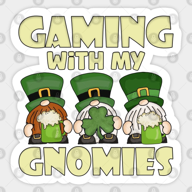 Gaming with My Gnomies Saint Patricks Video Games Sticker by JustCreativity